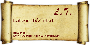 Latzer Törtel névjegykártya
